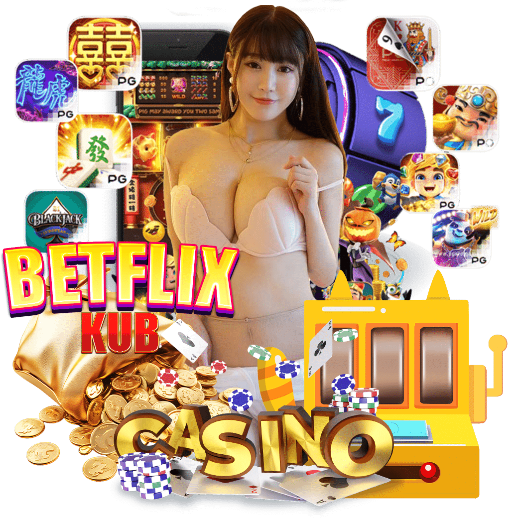 betflixkub สมัคร 